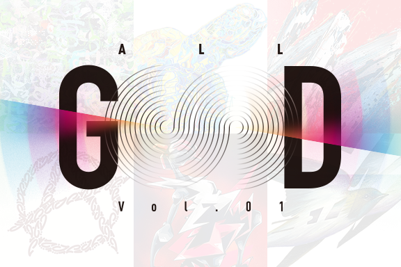 ALL GOOD “Vol.01”