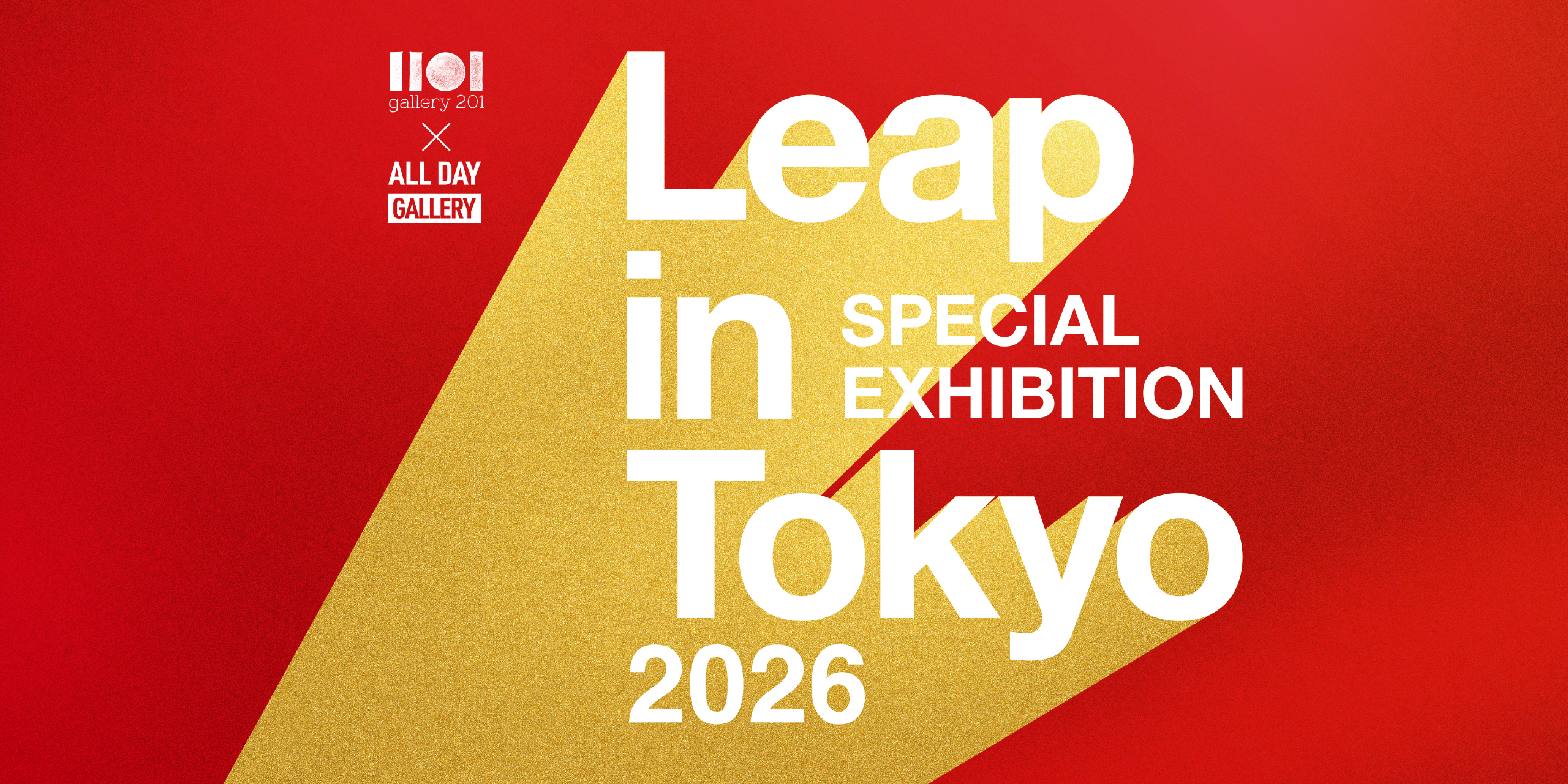 SPECIAL EXHIBITION “Leap in Tokyo”